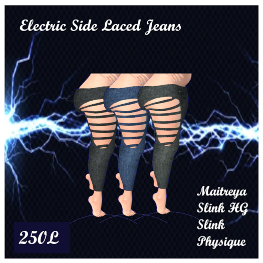 eLECTRIC _Side Laced jeans Fat pack  Add me to open