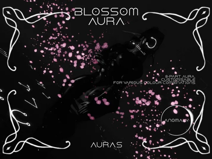 Anomaly: Blossom Aura.