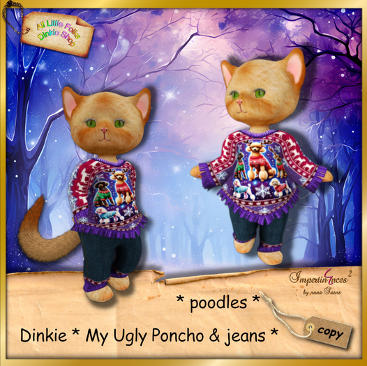 dinkie my ugly poncho and jeans poodles