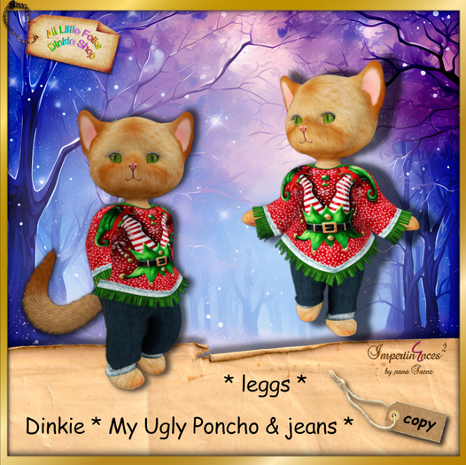 dinkie my ugly poncho and jeans leggs