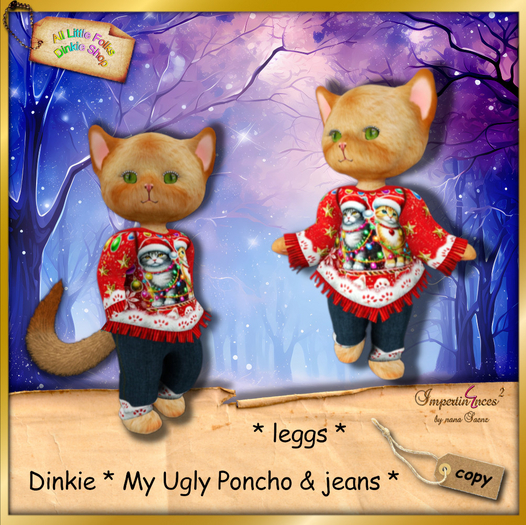 dinkie my ugly poncho and jeans cats