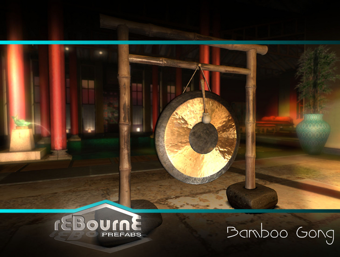 reBourne Prefabs - Bamboo Gong 
