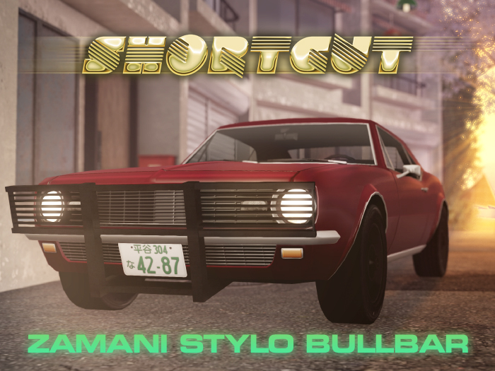 Shortcut - Zamani Stylo Bullbar Addon