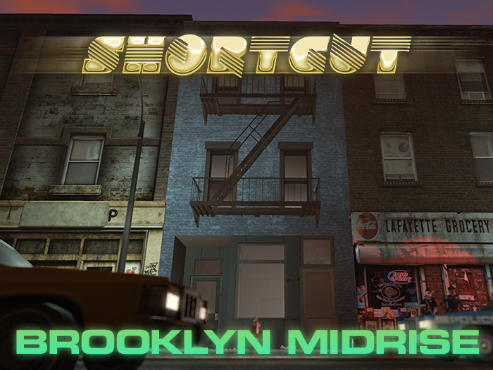 Shortcut - Brooklyn Midrise