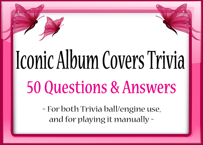 *Butterflies & Unicorns* ~ Iconic Album Covers Trivia