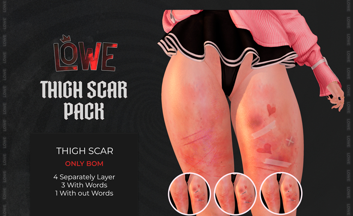 ! Lowe - Thigh Scars