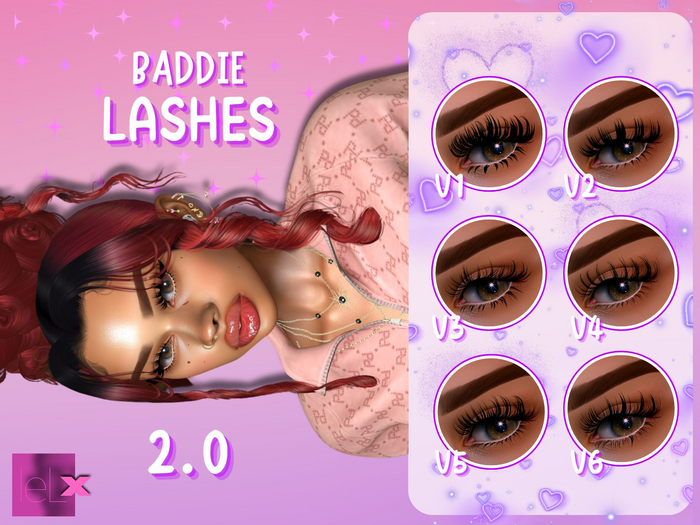 Lashes Code Baddie Second Life Marketplace - //LU - Baddie Lashes 2.0 EVO X
