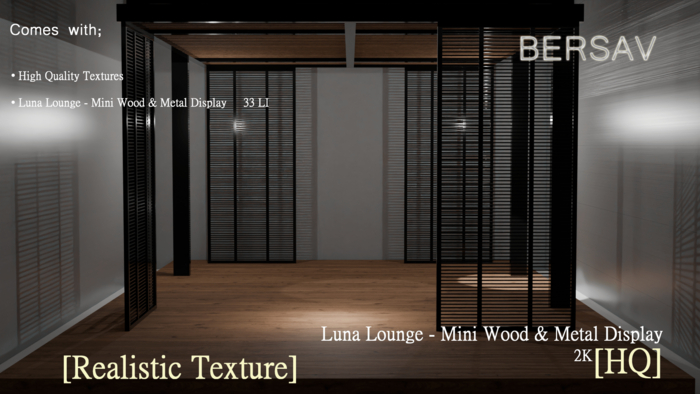 [BERSAV] Luna Lounge - Mini Wood & Metal Display (Add)