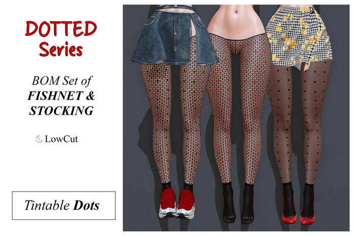 BOM Stockings & Fishnets : Dotted Series