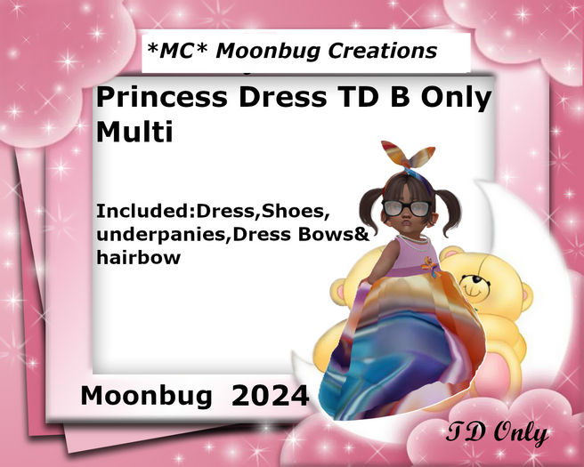 *MC* Princess Dress TD B Only Multi