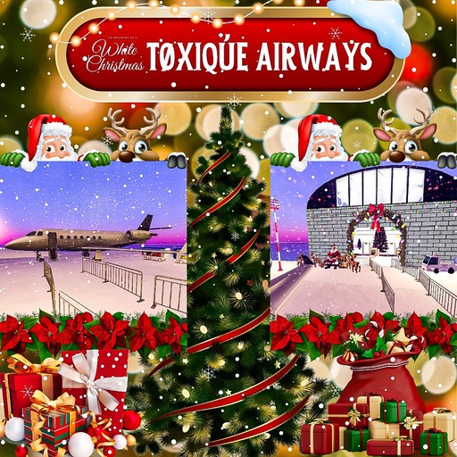 TOXIQUE AIRWAYS