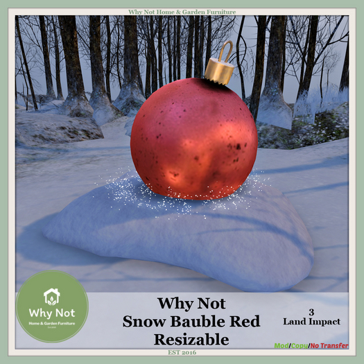 Why Not Snow Bauble-Red-Resizable-Boxed