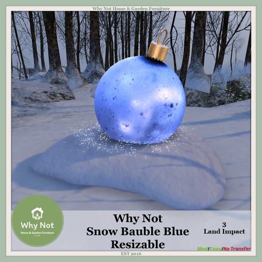 Why Not Snow Bauble-Blue-Resizable-Boxed