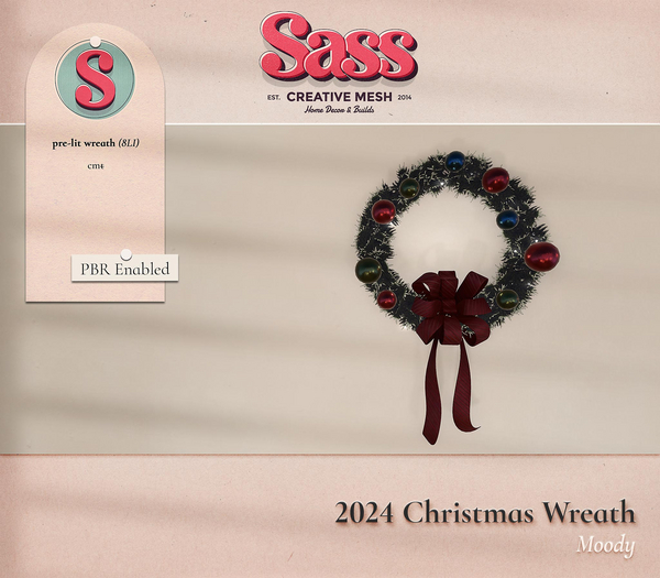 Sass [2024 Christmas Wreath] Moody