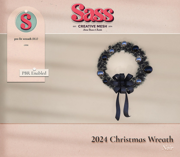 Sass [2024 Christmas Wreath] Noir
