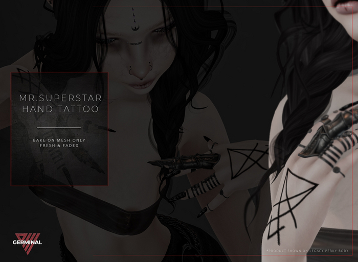 GERMINAL - MR. SUPERSTAR hand tattoo