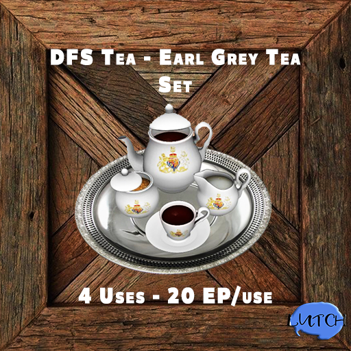 [10] DFS Tea - Earl Grey Tea Set   (800 EP)