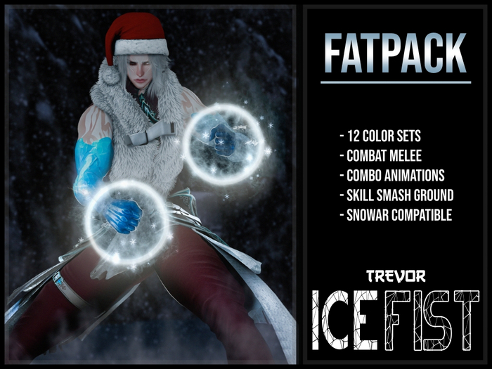 [TREVOR] - ICE FIST - (FATPACK)
