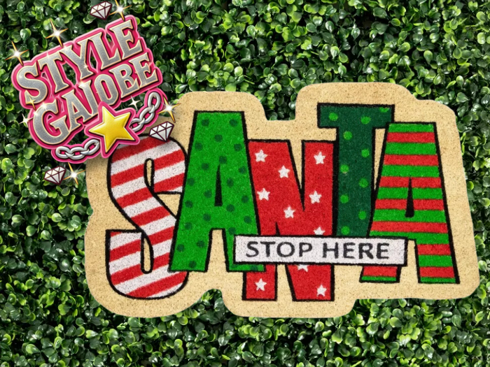 #STYLEGALORE Santa Stop Here