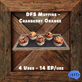 DFS Muffins - Cranberry Orange  (TOTAL 56 EP)