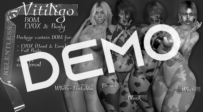 RELENTLESS Vitiligo DEMO