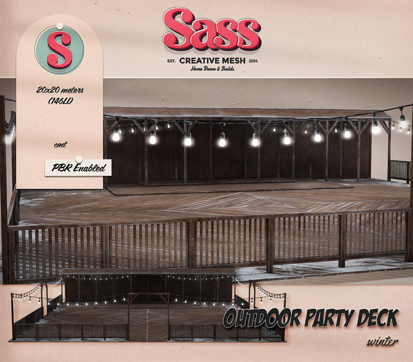 Sass (Outdoor Party Deck) winter 