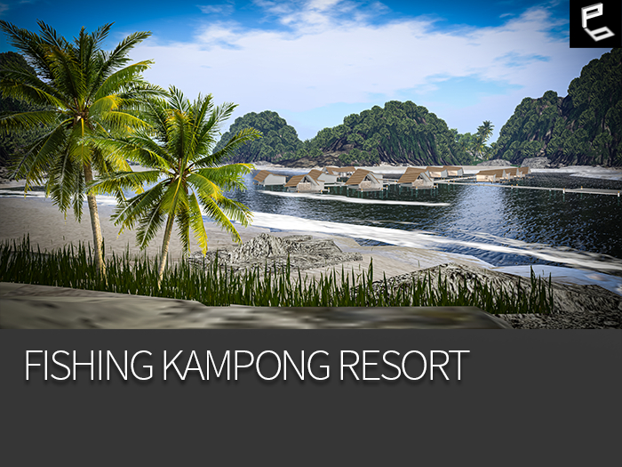 FISHING KAMPONG RESORT (full sim) pack
