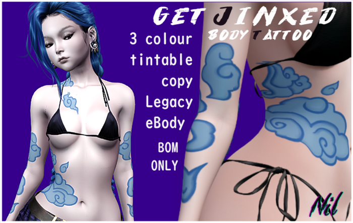 -NIL- Get Jinxed body tattoo / BOM / Legacy / eBody