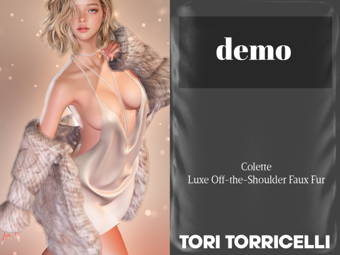 TORI TORRICELLI // Colette Fur // DEMO