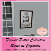 ~SB's*~ Framed Poster - Sweet As Cupcakes