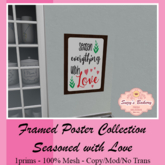 ~SB's*~ Framed Poster - Seasoned with Love