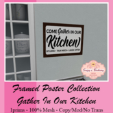 ~SB's*~ Framed Poster - Gather In Our Kitchen