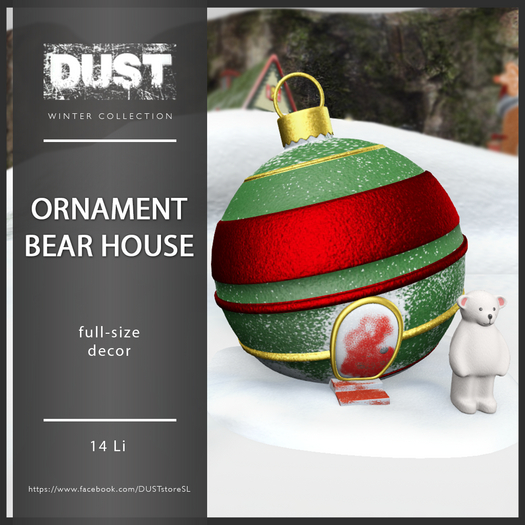 DUST: Ornament Bear House