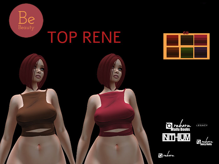 Be Beauty-TOP RENE-KUPRA,LEGACY,REBORN,R.WAIFUS,REBORN.ROLLS