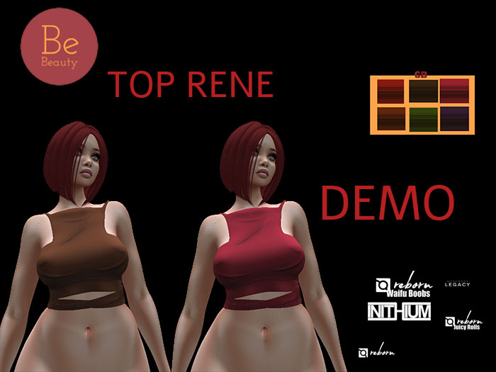 Be Beauty-TOP RENE-KUPRA,LEGACY,REBORN,R.WAIFUS,R.ROLLS-DEMO