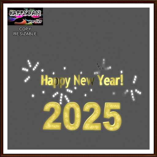 New Year - 2025 Sign and Happy New Year Brillant Sign