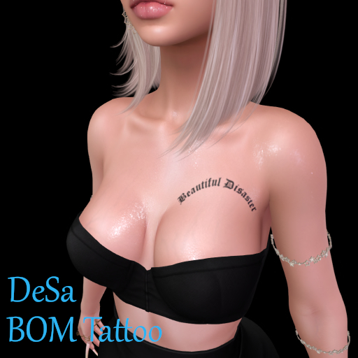 DeSa -Beautiful Disaster- BOM Tattoo (Add)