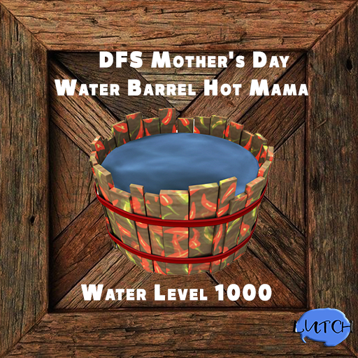 DFS Mother's Day Water Barrel Hot Mama  (FSB#37)
