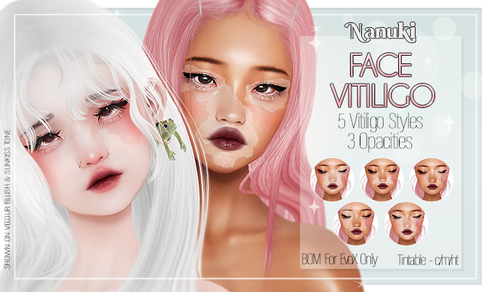 -Nanuki- Face Vitiligo {BOM Evox}