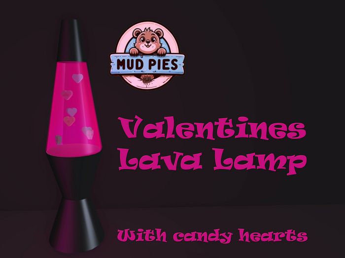 .:MudPie:. Valentines Lava Lamp 