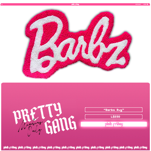 PINK FRIDAY. - Barbz Rug 