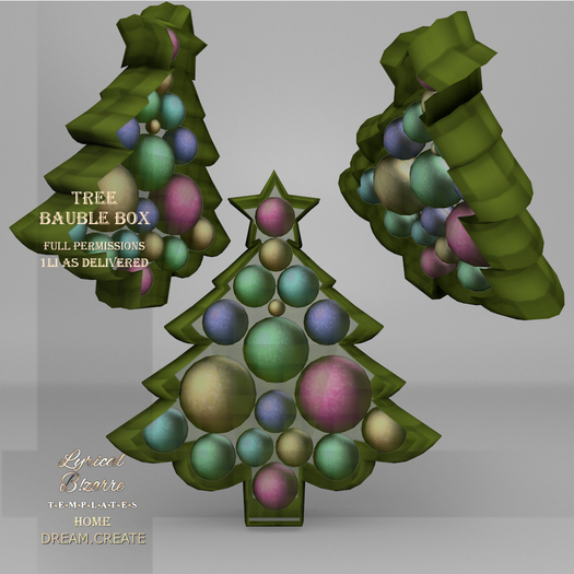 !Lyrical B!zarre Templates! - Tree Bauble Box MESH FP