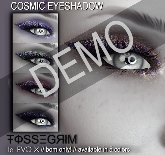 [FOSSEGRIM] - DEMO DEMO DEMO - Cosmic Eyeshadow - EvoX BOM