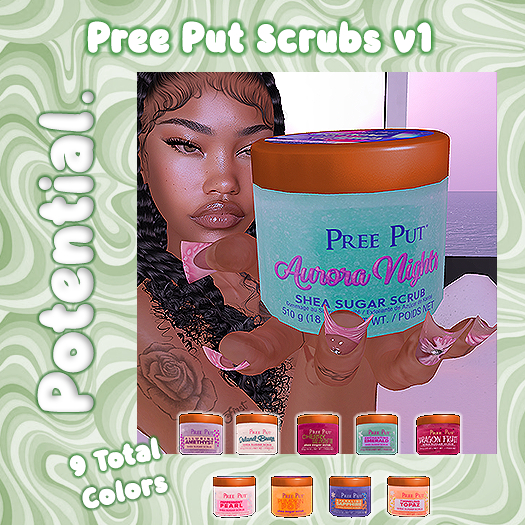 Potential. // Pree Put Body Scrub v1