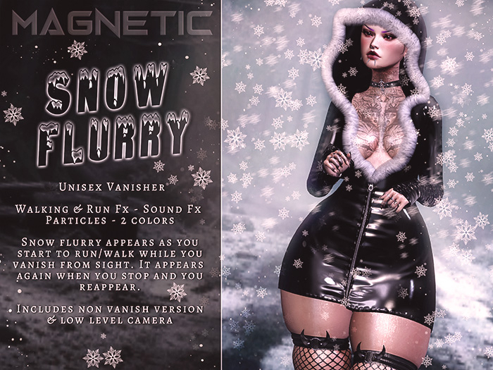 Magnetic - Snow Flurry Vanisher {Rezz to Unpack}