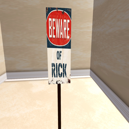 Sign Beware Rick