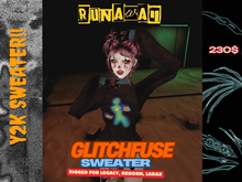runaway: glitchfuse sweater (fullpack)