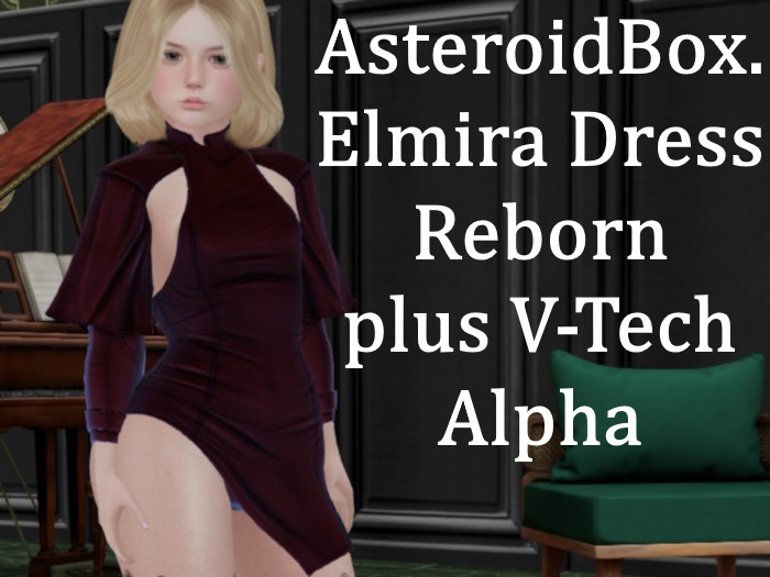 AsteroidBox. Elmira Dress Reborn plus V-Tech Alpha