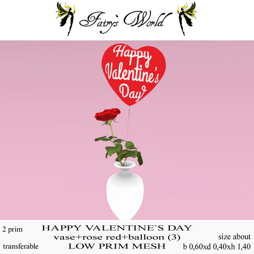 *Fairy`s World* HAPPY VALENTINE`S DAY vase+rose+balloon 3 MESH