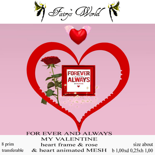 *Fairy`s World* FOREVER & ALWAYS MY VALENTINE frame&rose&heart